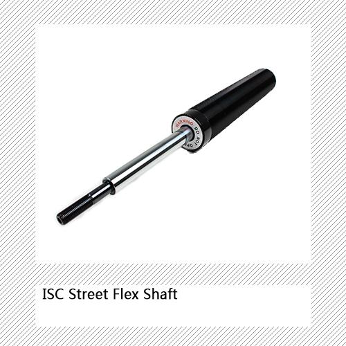 ISC STREET FLEX SHAFT